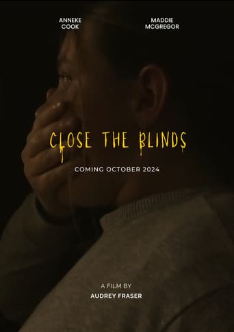 Close the Blinds poster