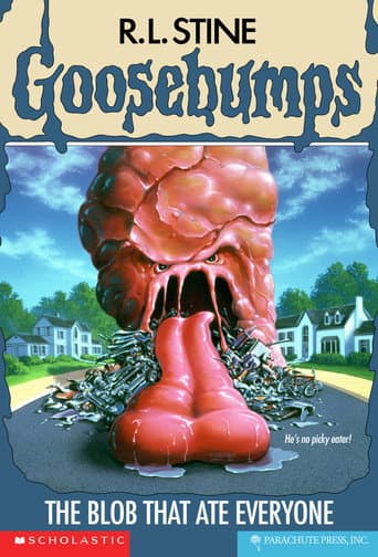 Goosebumps: The Blob That Ate Everyone poster