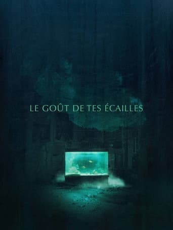 The Taste of Your Scales poster