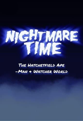 Nightmare Time: The Hatchetfield Ape-Man & Watcher World poster