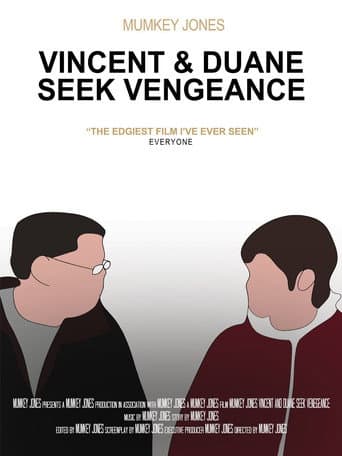 Vincent & Duane Seek Vengeance poster