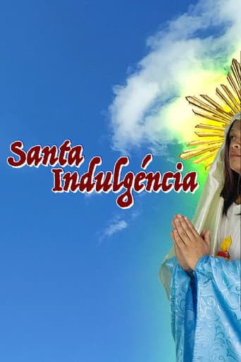 Saint Indulgence poster