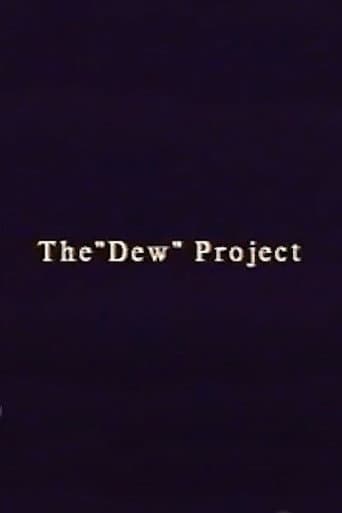 The “Dew” Project poster