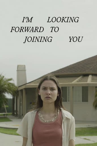 I'm Looking Forward to Joining You poster