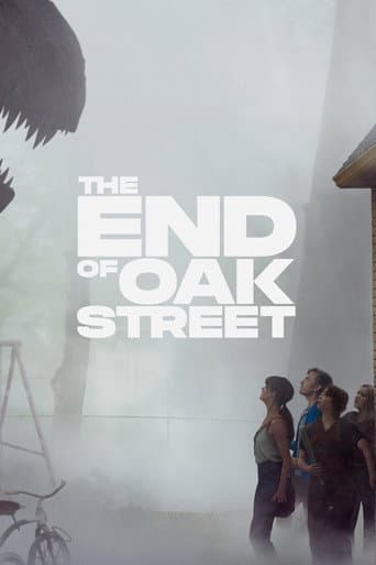 The End of Oak Street poster
