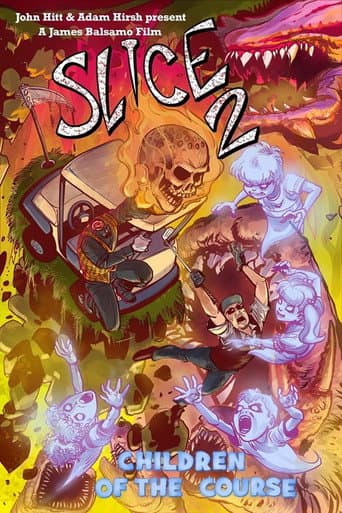 Slice 2! Children of the Course poster