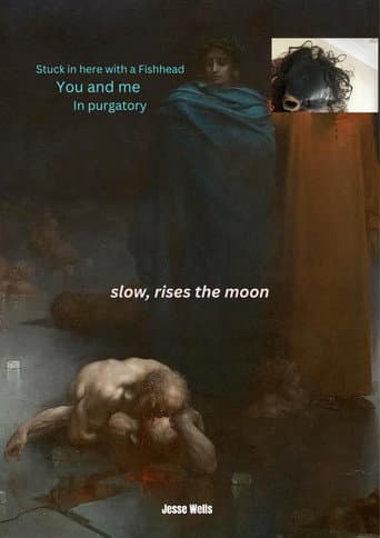 Slow, rises the moon poster