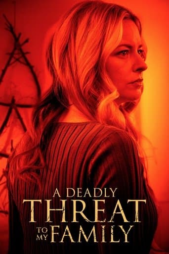 A Deadly Threat to My Family poster