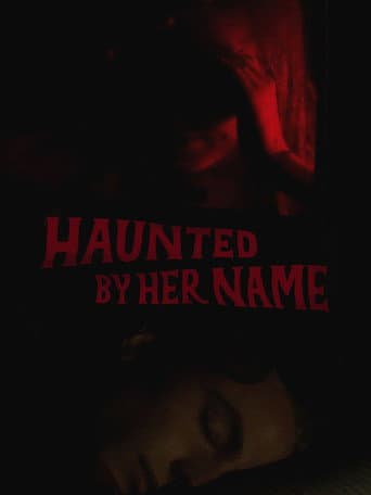 Haunted by Her Name poster