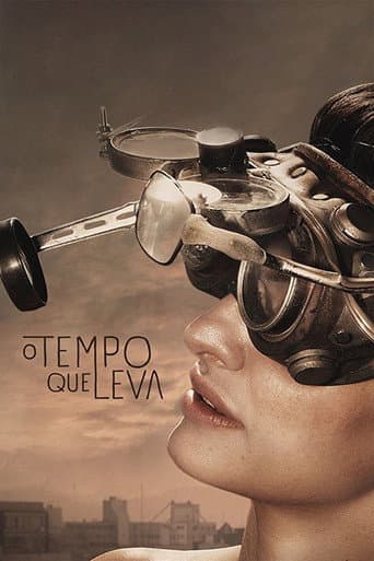O Tempo Que Leva poster