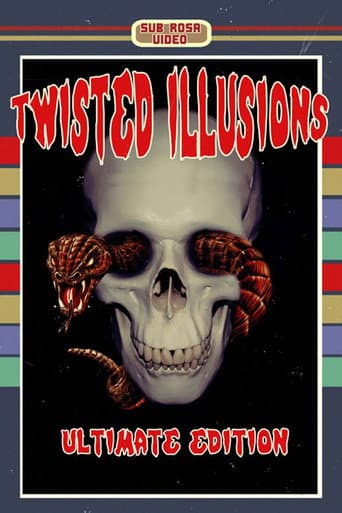 Twisted Illusions poster