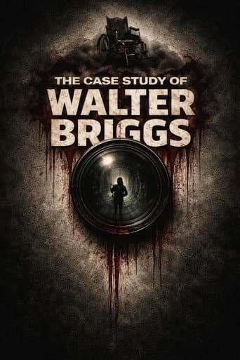 The Case Study of Walter Briggs poster