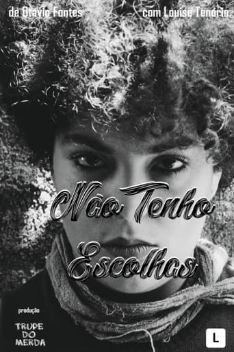 Não Tenho Escolhas poster
