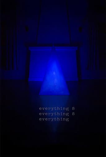 Everything & Everything & Everything poster