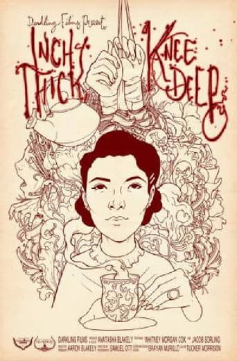 Inch Thick, Knee Deep poster