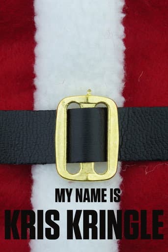 My Name Is Kris Kringle poster