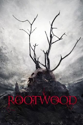 Rootwood poster