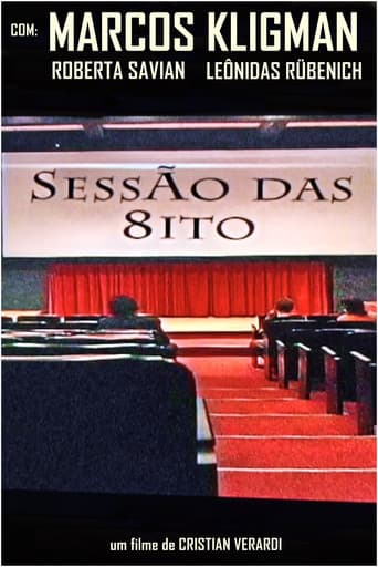 Sessão das Oito poster