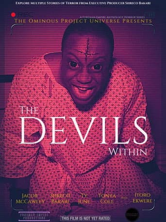 The Ominous Project Universe Presents: The Devils Within poster