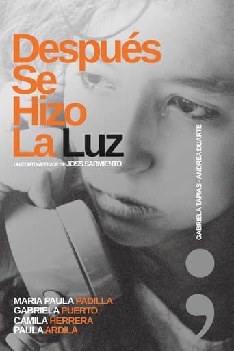 Después Se Hizo La Luz poster