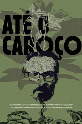 Até o Caroço poster