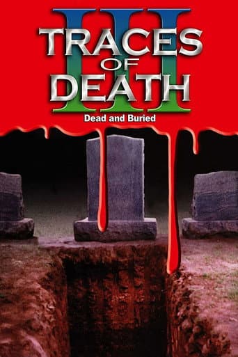 Traces of Death III poster