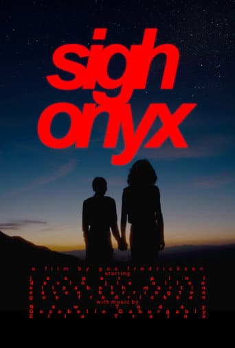 SIGH ONYX poster
