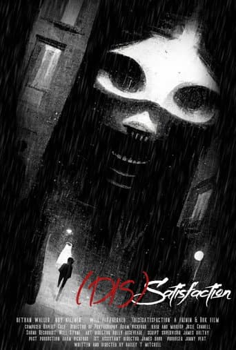 (Dis)Satisfaction poster