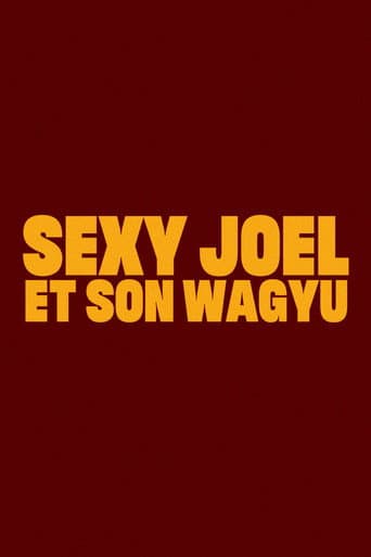 Sexy Joel and his Wagyu poster