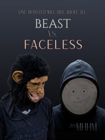 Beast V.S. Faceless poster