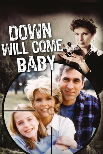 Down Will Come Baby poster