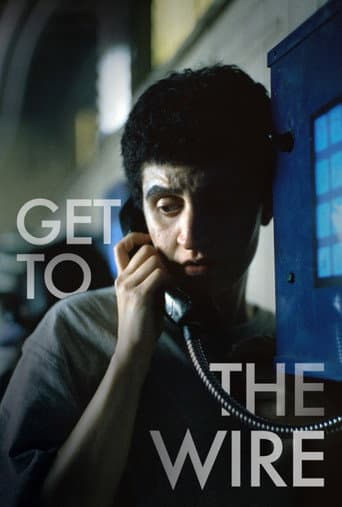 Get to the Wire poster