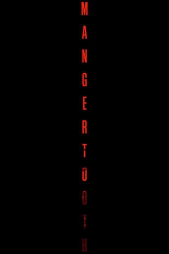 Mangertooth poster