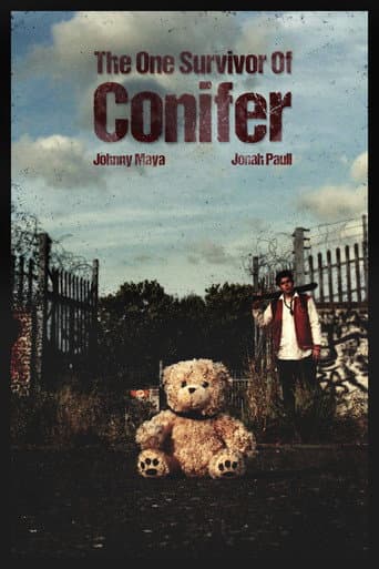 The One Survivor Of Conifer poster