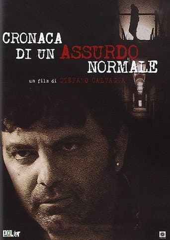 Cronaca di un assurdo normale poster