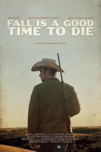 Fall Is a Good Time to Die poster