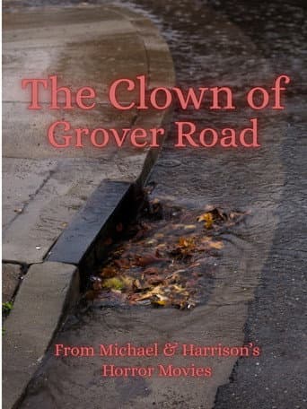 The Clown of Grover Road poster