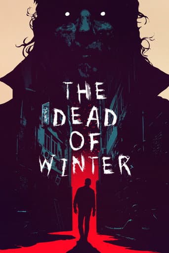 The Dead of Winter poster