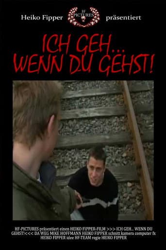 I'll Go... If You Go! poster