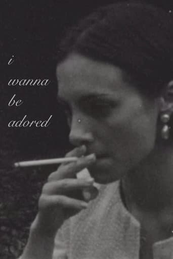 I Wanna Be Adored poster