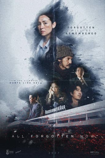 All Forgotten Now poster