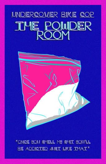 Undercover Bike Cop: The Powder Room poster