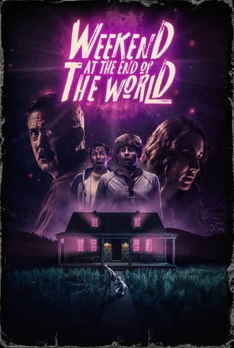 Weekend at the End of the World poster