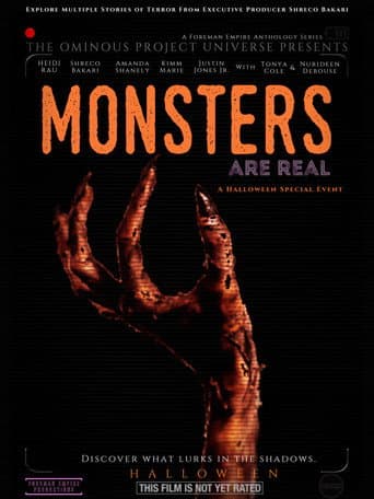The Ominous Project Universe Presents: Monsters Are Real poster