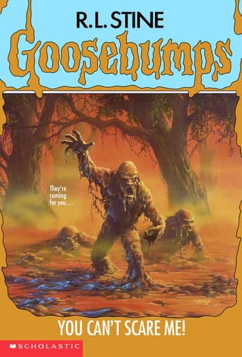 Goosebumps: You Can't Scare Me! poster