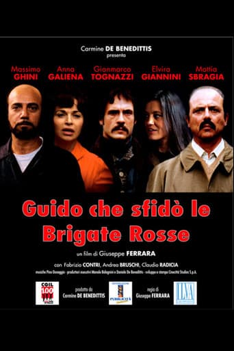 Guido, Who Challenged The Red Brigades poster