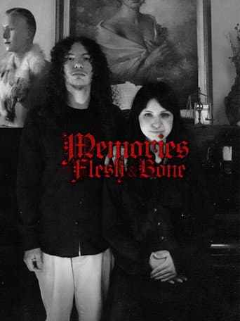 Memories of Flesh and Bone poster