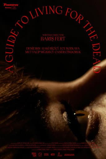 A Guide to Living for The Dead poster