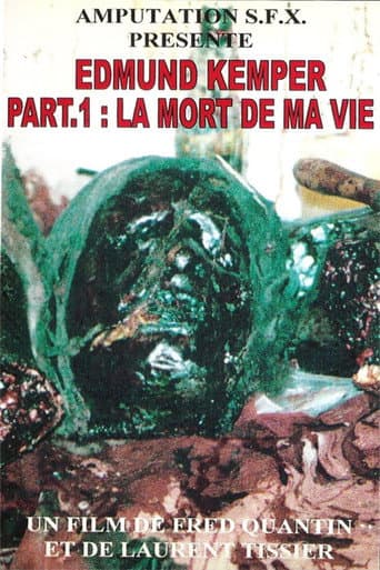 Edmund Kemper Part 1: The Death of my Life poster