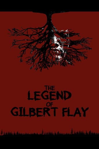 The Legend of Gilbert Flay poster